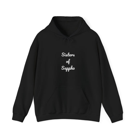 Sisters of Sappho Unisex Hooded Sweatshirt - White Text